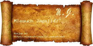 Mlesuch Jagelló névjegykártya